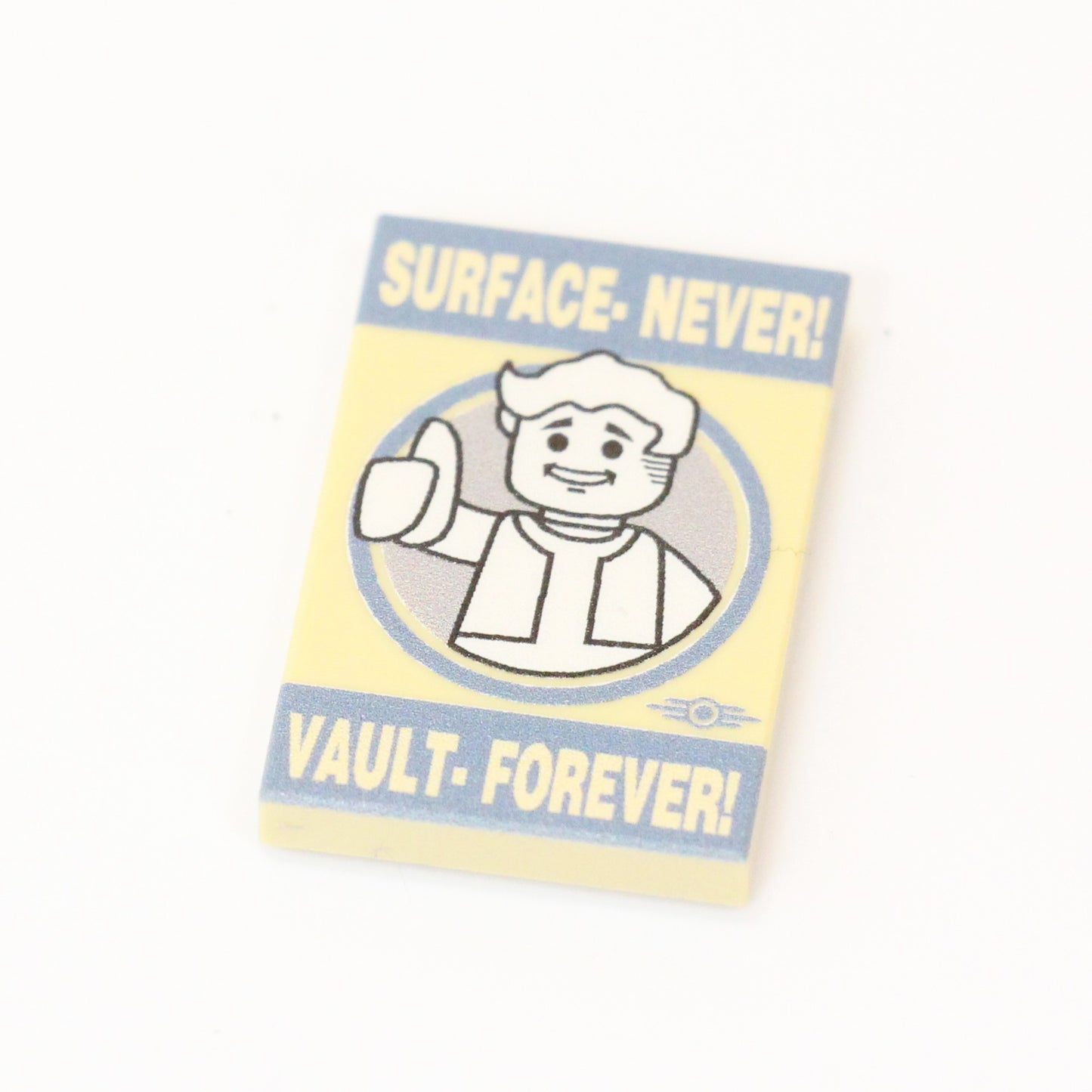 Surface never!