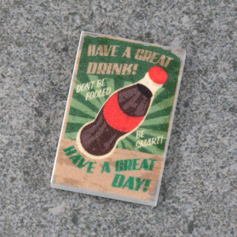 Have a Great Drink Tile – custom LEGO-compatible minifigure item by BrickTactical