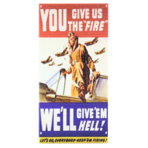 Give Us the Fire Propaganda