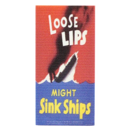 Loose Lips Propaganda